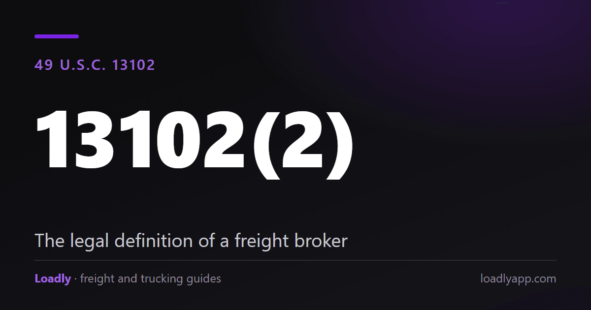 What Is a Freight Broker? The Legal Definition and Requirements